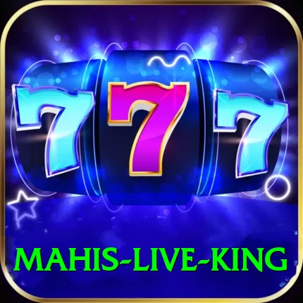 mahis - Live King - 2